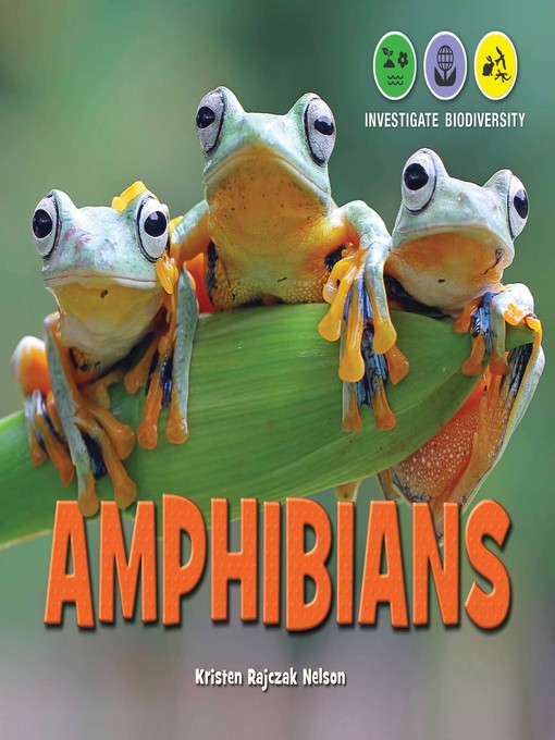 Title details for Amphibians by Kristen Rajczak Nelson - Available